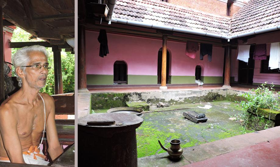 Left: Naras Ittyravi Nambuthiri ; Right: Nadumittam, the centre courtyard of the Mana